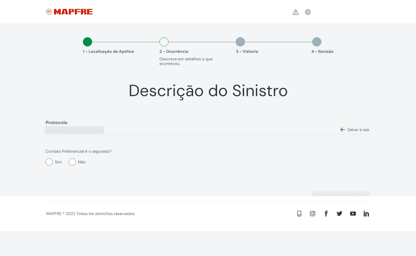 Preservar o contexto do atendimento. O progresso continua visível. Protocolo, contato preferencial e a opção Salvar e sair acompanham o preenchimento.